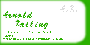arnold kailing business card